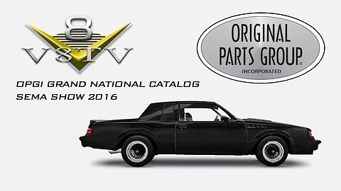 Original Parts Group Announces Buick Grand National Parts Line at SEMA 2016 Video V8TV OPGI