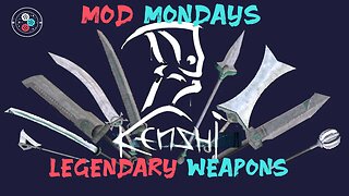 Mod Mondays: Legendary Weapons