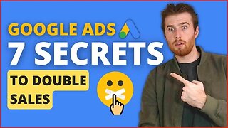 Google Ads Optimization SECRETS! 7 Tips And Tricks To Double SALES For Small And Local Business