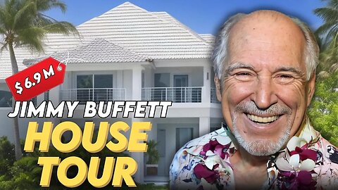 Jimmy Buffett | House Tour | Remembering The Margaritaville Singer's Palm Beach Estates