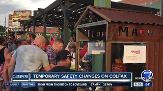 Temporary safety changes on Colfax