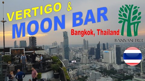 Vertigo and Moon Bar, Banyan Tree Hotel, Bangkok, Thailand 🇹🇭