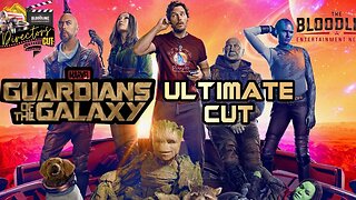 The Director's Cut: GUARDIANS OF THE GALAXY: The Ultimate Cut