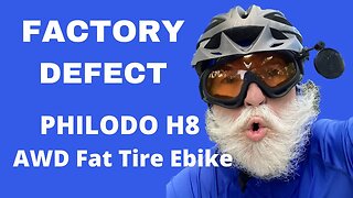 FIXING A FACTORY DEFECT; Philodo AWD Ebike Adventure