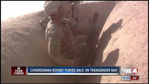 Rep. Rooney supports transgender military members
