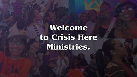 Welcome to Crisis Here Ministries