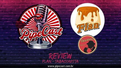 Flan - O Tabaconista - PipeReviews
