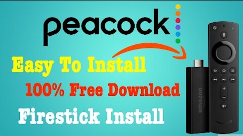 Peacock Tv: How To Install It on Your Firestick