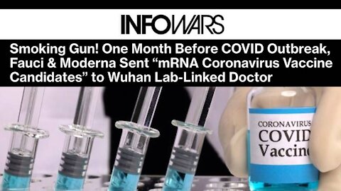 Smoking Gun! One Month Before COVID Outbreak, Fauci & Moderna Sent mRNA
