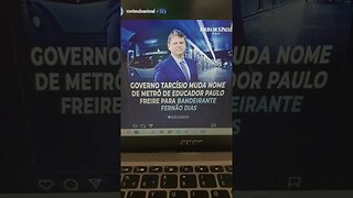 Tarcísio muda nome de metrô de SP de educador Paulo Freire para Bandeirante Fernão Dias