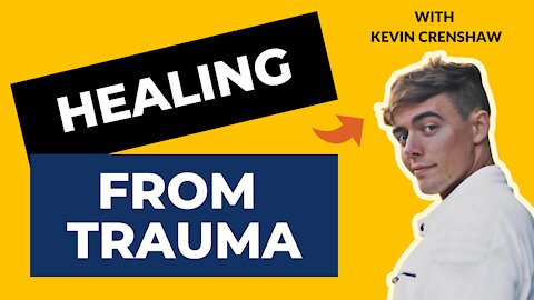 Rants About Humanity #020​​​ - Kevin Crenshaw | How To Heal From TRAUMA