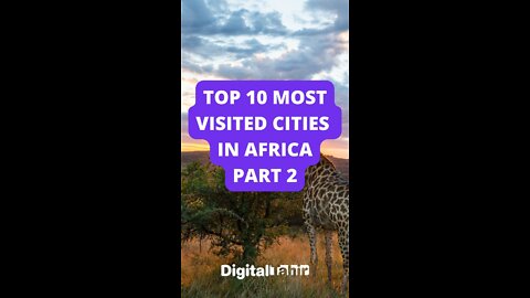 Top 10 Most Visited Cities in Africa PART 2