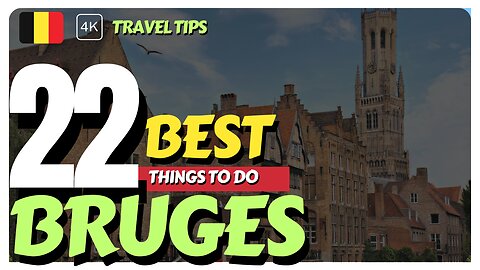 Europe's Fairytale Town - 22 Best Things To Do In Bruges, Belgium in 1 or 2 days [4K]