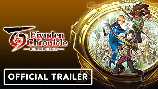 Eiyuden Chronicle: Hundred Heroes - Official Pre-launch Trailer