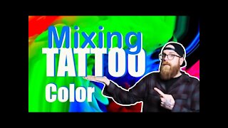 🌈How I Mix TATTOO ink 🌈