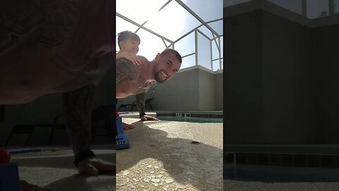 A FATHERS LOVE: QUALITY TIME WITH MY SON & POOLSIDE PUSH UPS