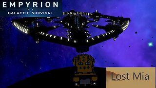 Lost Mia Part 49 | Empyrion Galactic Survival v1.10