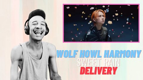 WOLF HOWL HARMONY / 'Sweet Rain' M/V Reaction