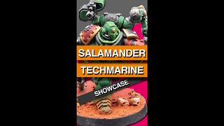 Salamanders techmarine SHOWCASE!!!⚡ QUICKIE ⚡