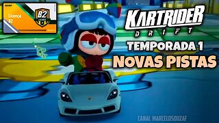 Novas Pistas da Temporada 1 do KartRider Drift até a Licença B2