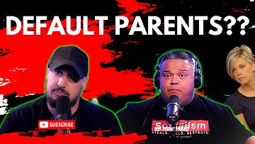 Are You THE DEFAULT Parent?
