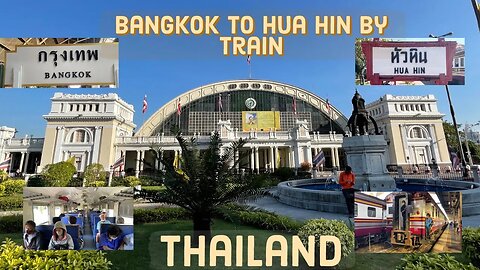 Bangkok to Hua Hin by Train for 44 Baht - Hua Lamphong Station - Thailand 2023