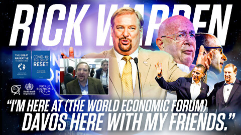 Rick Warren | "I'm Here At (The World Economic Forum) Davos Here with My Friends."