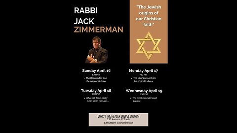 The Lord's Prayer From The Original Hebrew - Rabbi Jack Zimmerman - April 17, 2023