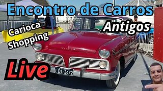 Encontro de Carros antigos do Carioca Shopping 23/07/23