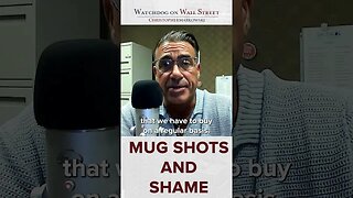 Mug Shots and Shame