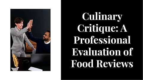 professional evaluation of food reviews l
