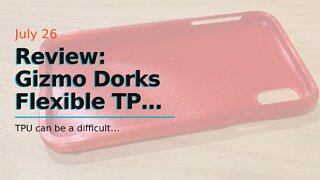 Review: Gizmo Dorks Flexible TPU Filament for 3D Printers 1.75mm 200g, Red