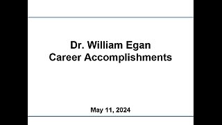 Dr. William Egan's Career Accomplishments