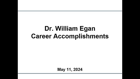 Dr. William Egan's Career Accomplishments
