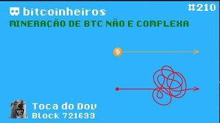 Mineração de BTC não é complexa