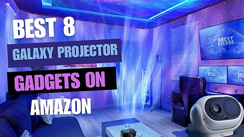 8 Best Galaxy Projector Star Light Gadgets selling on Amazon This Month