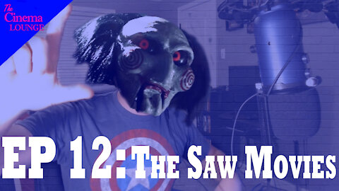Ep 12: The Saw Franchise