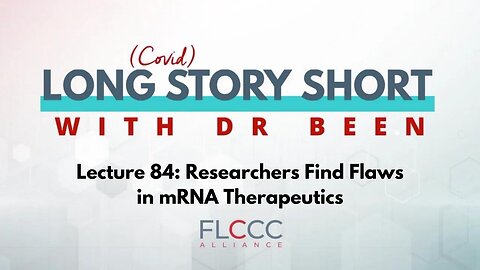 Long Story Short Episode 84: Researchers Find Flaws with mRNA Therapeutics