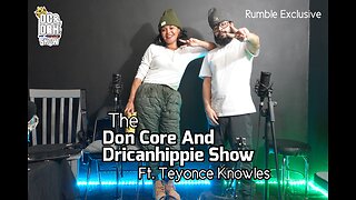 #DCDRHShow Rumble Exclusive III | Freestyle Ft. Teyonce Knowles