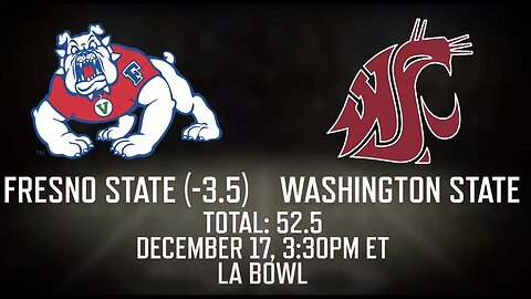 Fresno State vs Washington State Prediction, Picks and Odds | LA Bowl Betting Advice | December 17