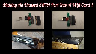 Making An Unused SATA Port Into A Wifi Card !