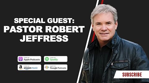 Special Guest: Pastor Robert Jeffress