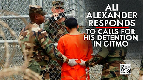 Ali Alexander Responds to Calls for His Detention in Gitmo!