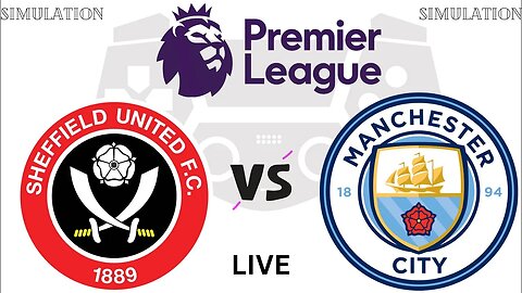 Sheffield United vs Manchester City | SHU vs MCI | Premier League 2023 Live Match Simulation