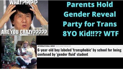 Crazy Parents hold Trans Gender Reveal for 8YO Kid! WTF