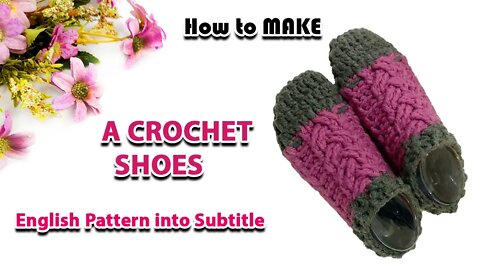 How To Make A Crochet Women Shoes | Crafting Wheel