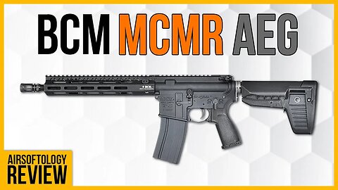 The Definitive Review: Airsoft BCM MCMR AEG