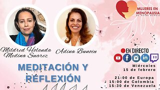 Meditación y reflexión | Mujeres en Menopausia