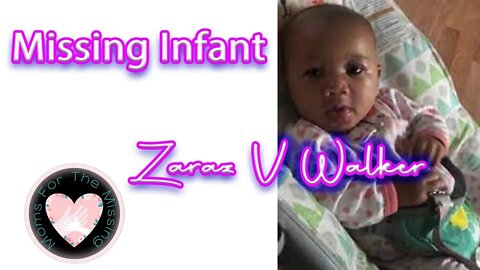 MISSING INFANT - Zaraz V. Walker - Bloomington Illinois