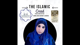 The Islamic Creed Session 19